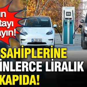 Elektrikli Araç Sahipleri Dikkat: Yüz Binlerce Lira Ceza Riskiyle Karşı Karşıyasınız